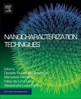 Nanocharacterization Techniques 0323497780 Book Cover