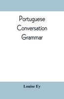 Portuguese Conversation-Grammar 9353809673 Book Cover