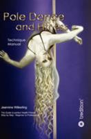 Pole Dance and Fitness 3847286552 Book Cover