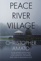 Peace River Village 1685133843 Book Cover