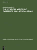 Mystical Vision of Existence in Classical Islam: The Qur'Anic Hermeneutics of the Sufi Sahl At-Tustari (Studien Zur Sprache, Geschichte Und Kultur Des Islamischen Orients, Nf) 3110075466 Book Cover