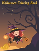 Halloween Coloring Book: Halloween coloring books for kids ages 3-4-5-6-7-8-9-10. Halloween gifts for Son, Daughter. Kids Halloween craft. Halloween crafts for kids. (Halloween gifts for children). B08HT865YL Book Cover