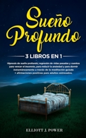 Sue�o Profundo: 3 Libros en 1: Hipnosis de sue�o profundo, regresi�n de vidas pasadas y cuentos para vencer el insomnio, para reducir la ansiedad y para dormir instant�neamente a trav�s de la Meditaci 1801323364 Book Cover