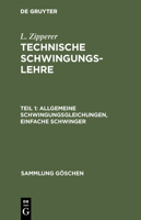 Allgemeine Schwingungsgleichungen, Einfache Schwinger 3110027569 Book Cover