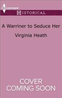 A Warriner to Seduce Her 1335522735 Book Cover