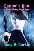 Gemini's War (Gemini Rising) 1613181485 Book Cover