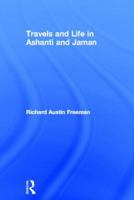 Travels and Life in Ashanti and Jaman 071461808X Book Cover