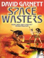 Space Wasters 1841490121 Book Cover
