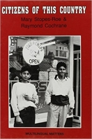 Citizens of This Country: The Asian-British (Multilingual Matters Series, No 68) 1853591017 Book Cover