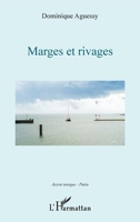 Marges et Rivages (Accent Tonique - Poésie) (French Edition) 2343162271 Book Cover
