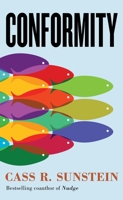 Conformity: The Power of Social Influences 1479867837 Book Cover