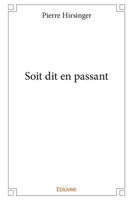Soit dit en passant (French Edition) 2414073160 Book Cover