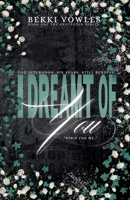 I Dreamt Of You 1917007639 Book Cover