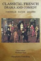 Classical French Drama and Comedy 1770831215 Book Cover