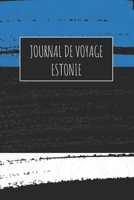 Journal de Voyage Estonie: 6x9 Carnet de voyage I Journal de voyage avec instructions, Checklists et Bucketlists, cadeau parfait pour votre s�jour � Estonie et pour chaque voyageur. 1670974669 Book Cover