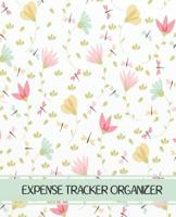 Expense Tracker Organizer: Floral Cover Account Book Expense Tracker, Income and Expenses Log Book, Spending Log Book 7.5x9.25 Inches 1092302174 Book Cover