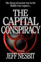 The Capital Conspiracy 0785278125 Book Cover