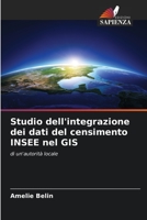 Studio dell'integrazione dei dati del censimento INSEE nel GIS 6203526088 Book Cover