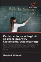 Ksztalcenie na odleglosc na rzecz poprawy ksztalcenia ustawicznego (Polish Edition) 6209846335 Book Cover