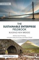 The Sustainable Enterprise Fieldbook: When it All Comes Together 1906093091 Book Cover