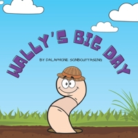 Wally’s Big Day B0CPSCTJPF Book Cover