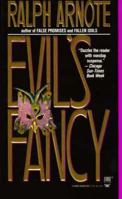 Evil's Fancy: A Willy Hanson Novel 0812538803 Book Cover
