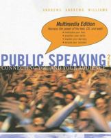 Public Speaking: Connecting You and Your Audience, Multimedia Edition (2nd Edition) 0618373667 Book Cover
