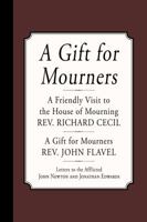 A Gift for Mourners 1946145130 Book Cover