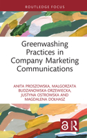 Greenwashing Practices in Company Marketing Communications (Routledge Focus on Environment and Sustainability) 1032902396 Book Cover