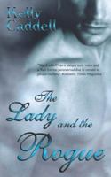 The Lady And the Rogue 1586087118 Book Cover