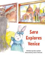 Sara Explores Venice 1068175907 Book Cover