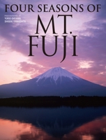 Four Seasons of Mt. Fuji 4770031432 Book Cover