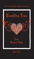 Breaking Free from Anger's Cage 1649699034 Book Cover