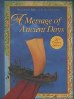 A Message of Ancient Days: Level 6 - 21st Century Edition 061819553X Book Cover