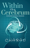 Within The Cerebrum 1639974695 Book Cover