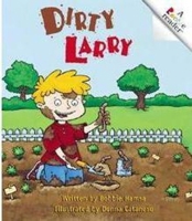 Dirty Larry (Rookie Reader) 0516274937 Book Cover