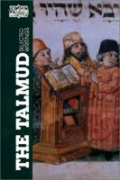 The Talmud: Selected Writings (Classics of Western Spirituality) 0809131145 Book Cover