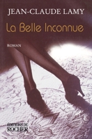 La Belle Inconnue (French Edition) 226803531X Book Cover