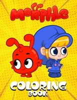 morphle coloring book: heartwarming children’s coloring book Fun Gift Ages 3-10 B08KYJ39C7 Book Cover
