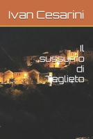 Il sussurro di Teglieto B0FSZDC8G7 Book Cover