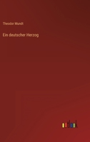Ein deutscher Herzog 3368024280 Book Cover