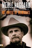 Merle Haggard's My House of Memories: For the Record 0061097950 Book Cover