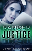 Ranger Justice 1953244319 Book Cover