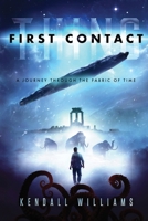 THING FIRST CONTACT 1684892716 Book Cover