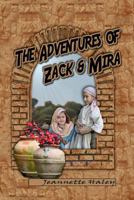 The Adventures of Zack and Mira 0989168301 Book Cover