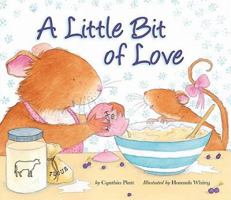 A Little Bit of Love 1589250958 Book Cover