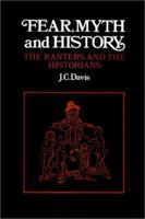 Fear, Myth and History: The Ranters and the Historians 0521894190 Book Cover