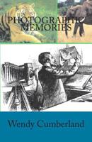 Photographic Memories 1468045334 Book Cover