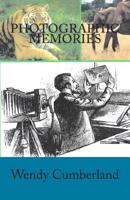 Photographic Memories 1468045334 Book Cover