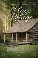 A Place of Refuge 0692400575 Book Cover